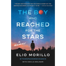 The Boy Who Reached for the Stars: A Memoir