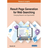 Result Page Generation for Web Searching: Emerging Research and Opportunities