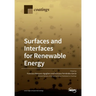 Surfaces and Interfaces for Renewable Energy