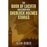 The Book of Lucifer and Other New Sherlock Holmes Stories