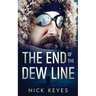 The End of the DEW Line