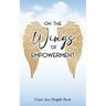 On the Wings of Empowerment