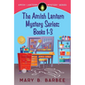 Amish Lantern Mystery Series: Books 1-3