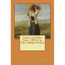 Violets and Other Tales (1895) by: Alice Dunbar-Nelson