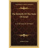 The Rebirth Of The State Of Israel: Is It Of God Or Of Men?