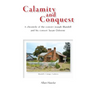 Calamity and Conquest: A chronicle of the convict Joseph Blundell and his consort Susan Osborne