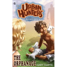 The Orphanage: Billy's Gotta Survive the City