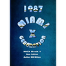 Miami Generation X 1987 Book 1 New Edition