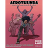 Afrothunda: Episode 2 - All of Us Over Our Heads
