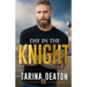Day in the Knight