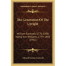 The Generation Of The Upright: William Cantwell, 1776-1858; Nancy Ann Williams, 1779-1850 (1911)