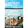 Where the Light Shines