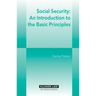 Social Security: An Introduction to the basic Principles: Revision
