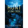 Hunt at Owl Creek
