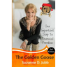 The Golden Goose 2nd Edition