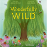 Wonderfully Wild: Rewilding a School and Community