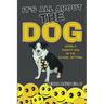 It's All About The Dog: Using a Therapy Dog in the School Setting