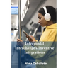 Intermodal Interchange's Inventive Integrations: Linking Diverse Transportation Systems Globally