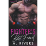 Fighter's Best Friend