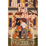 Flirty Fall Fling: a small-town spicy secret fling romcom