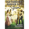 Old-Fashioned Bargain Days at Glosser's: A Johnstown Tale