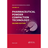 Pharmaceutical Powder Compaction Technology