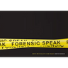 Forensic Speak: How to Write Realistic Crime Dramas