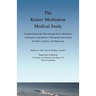 The Kelee Meditation Medical Study: Troubleshooting the Mind Through Kelee Meditation: A Distinctive and Effective Therapeutic Intervention for Stress