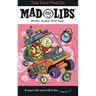 Time Travel Mad Libs: World's Greatest Word Game