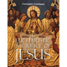 The Eucharistic Sacrifice of Jesus