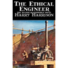 The Ethical Engineer by Harry Harrison, Science Fiction, Adventure