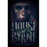 House of Byrne