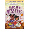 Their Just Desserts