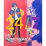 24/7 Tomowaka
