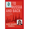 To Russia and Back: New York, Paris, Saint Petersburg, and Home