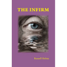 The Infirm