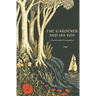 The Gardener And His Boy