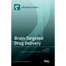 Brain-Targeted Drug Delivery