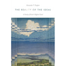 The Reality of the Ideal: A Study of Kant's Highest Good