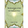 The Sovereignty of God and The Godhood of God