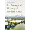 An Ecological History of Modern China