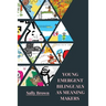 Young Emergent Bilinguals as Meaning Makers