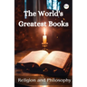 The World's Greatest Books (Religion and Philosophy)