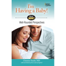 I'm Having a Baby!: Well Rounded Perspectives