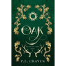 Oak: Book 1 of the Tree Kings Series