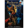 Redeem the Knight