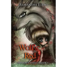 Hollow's Vessels Book 1: Wolf's Red