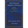The American Almanac of Finance: From the Gold Standard to Digital Currencies