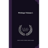 Writings Volume 1