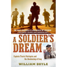 A Soldier's Dream: Captain Travis Patriquin and the Awakening of Iraq